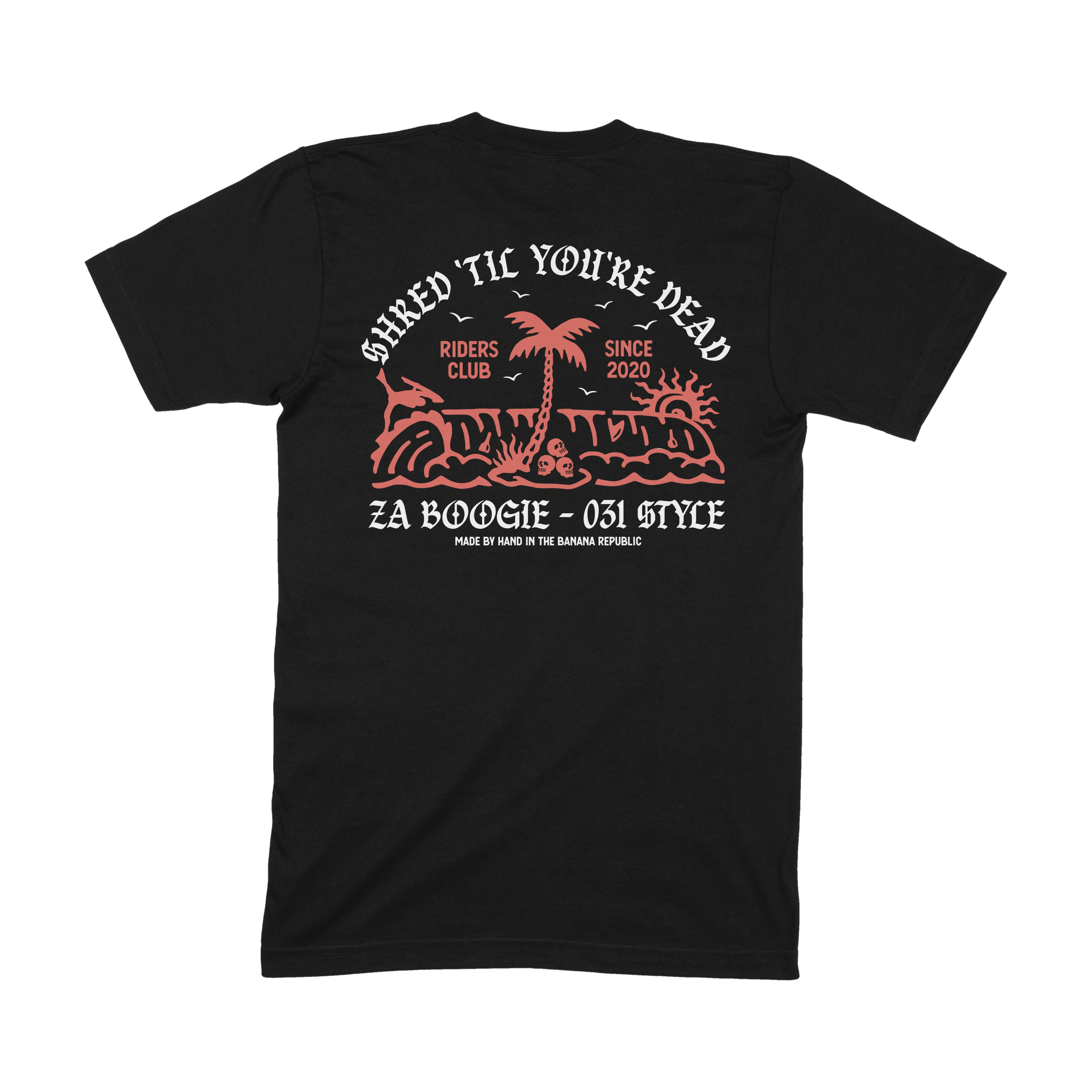 Shred 'Til You're Dead 031 Tee