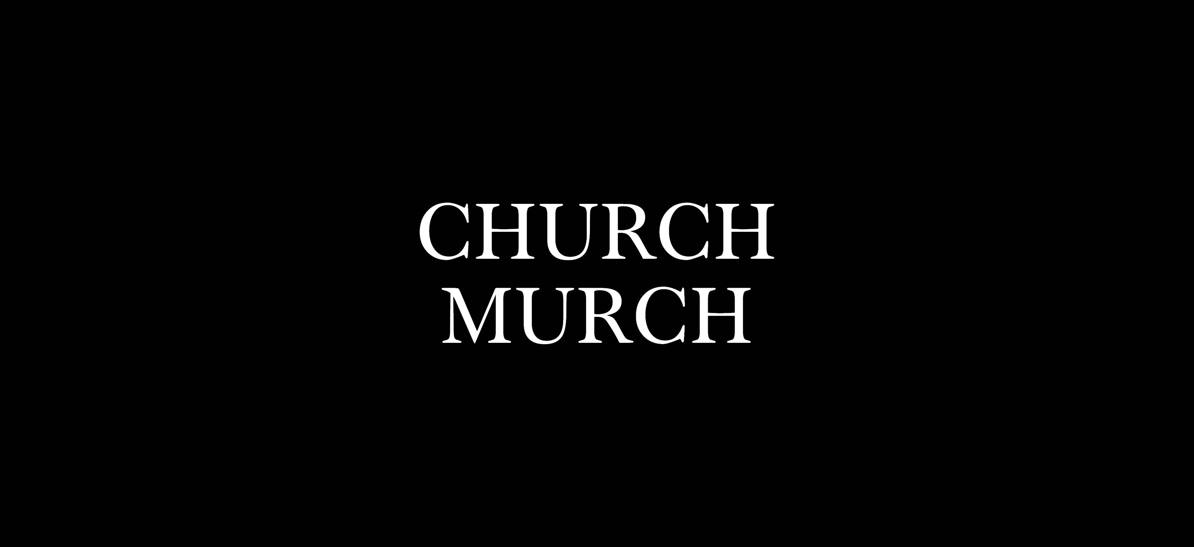 Church Murch