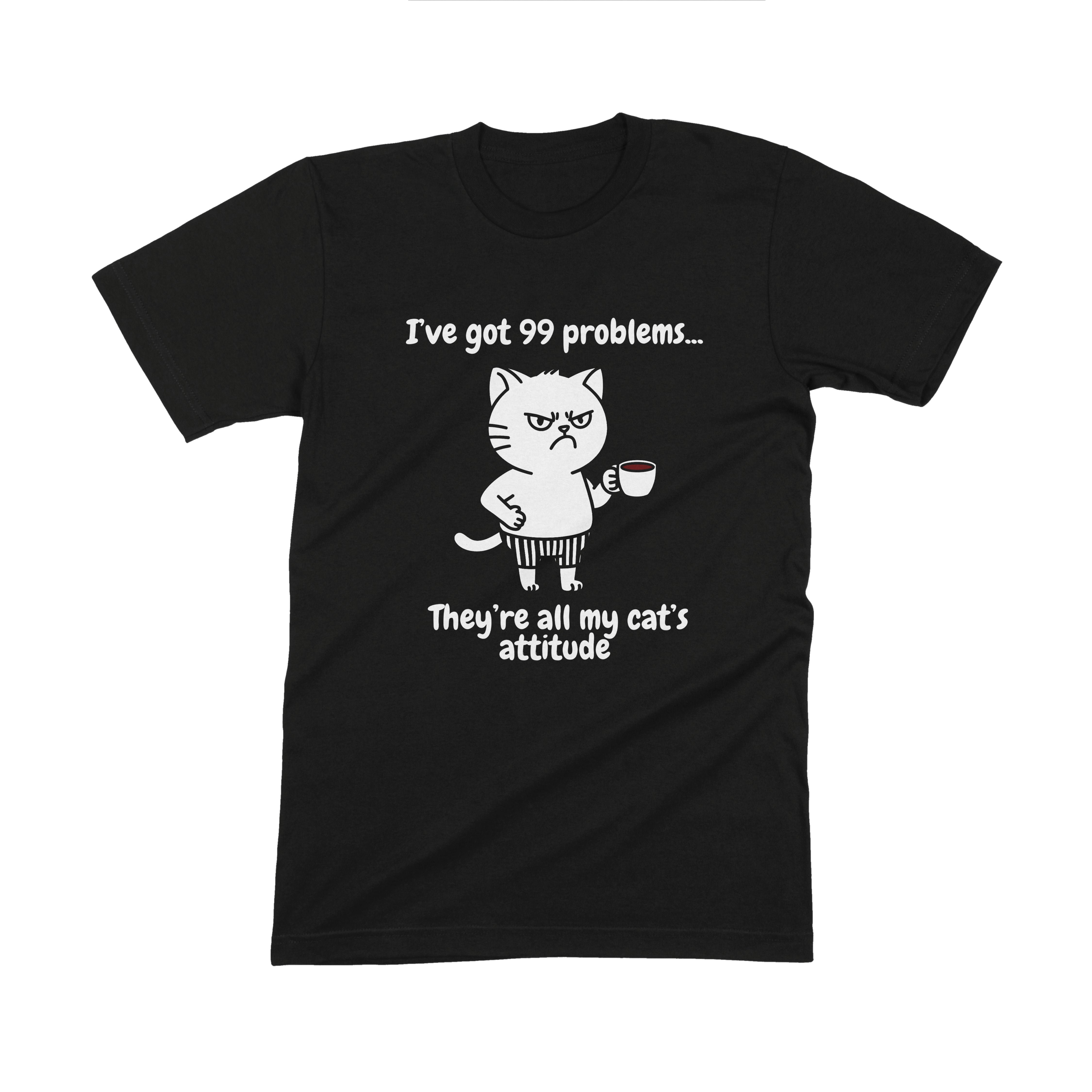 99 Problems Tee