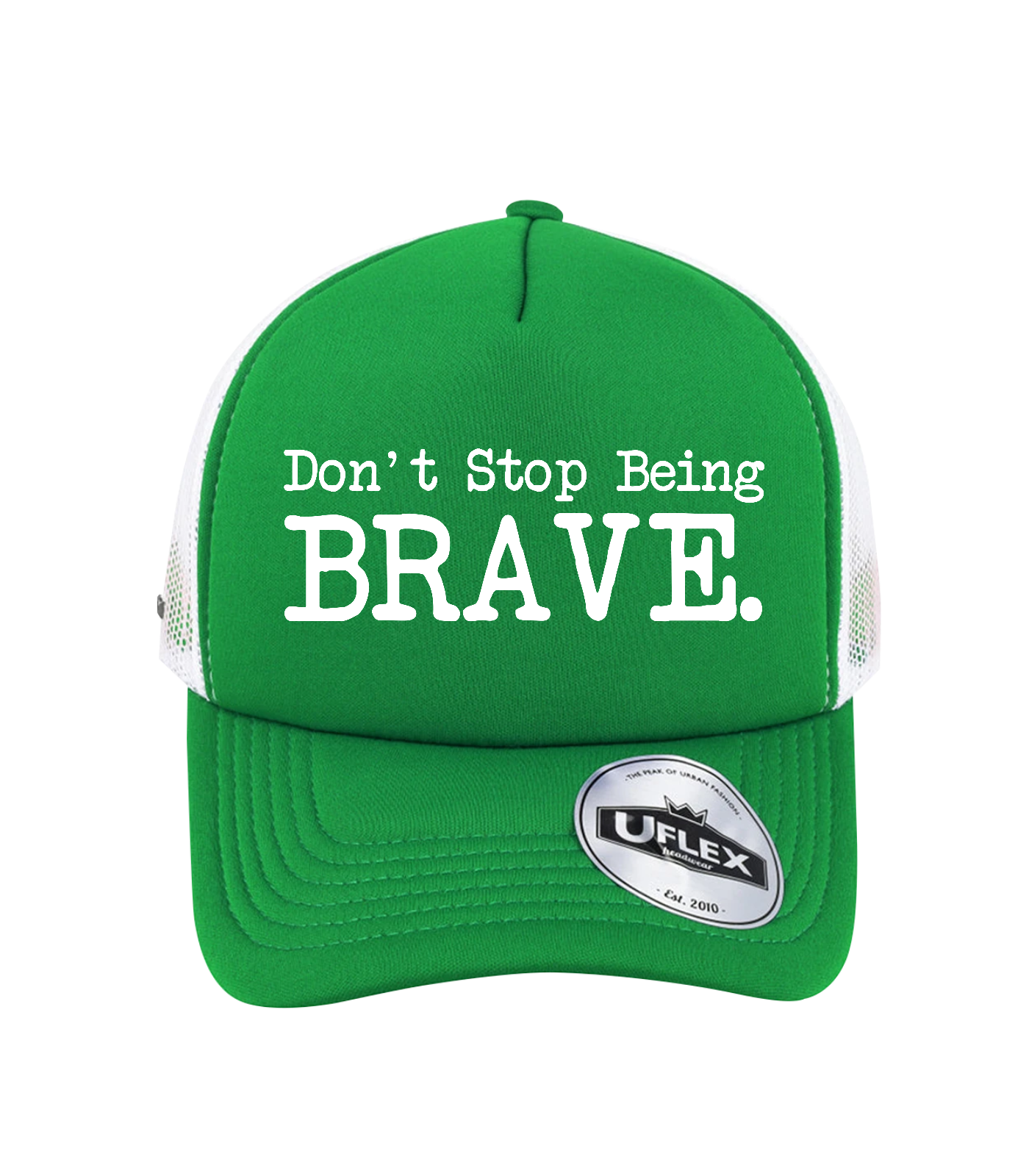 Don't Stop Being Brave Cap