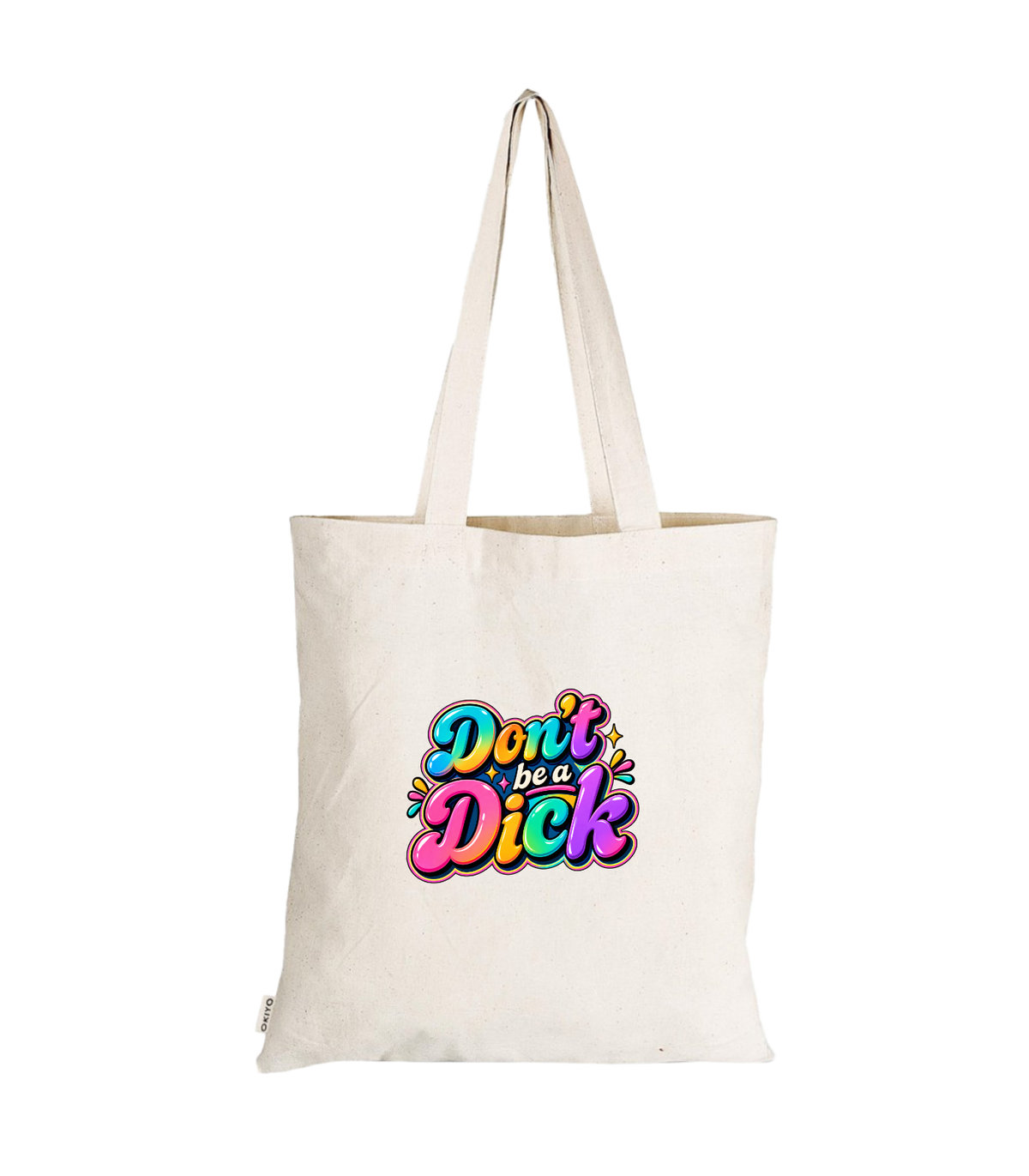 Don't be a D*ck
