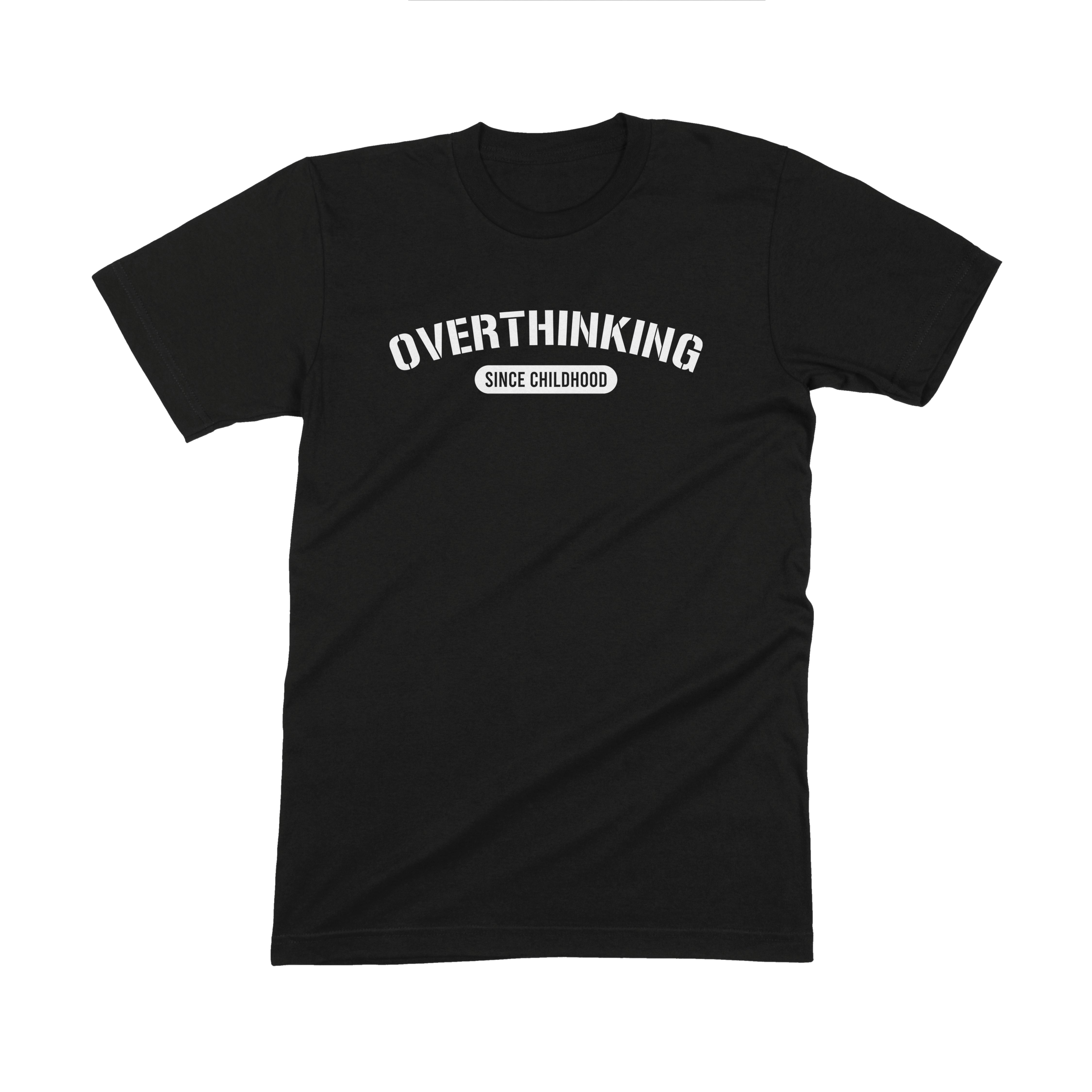 Overthinking Tee