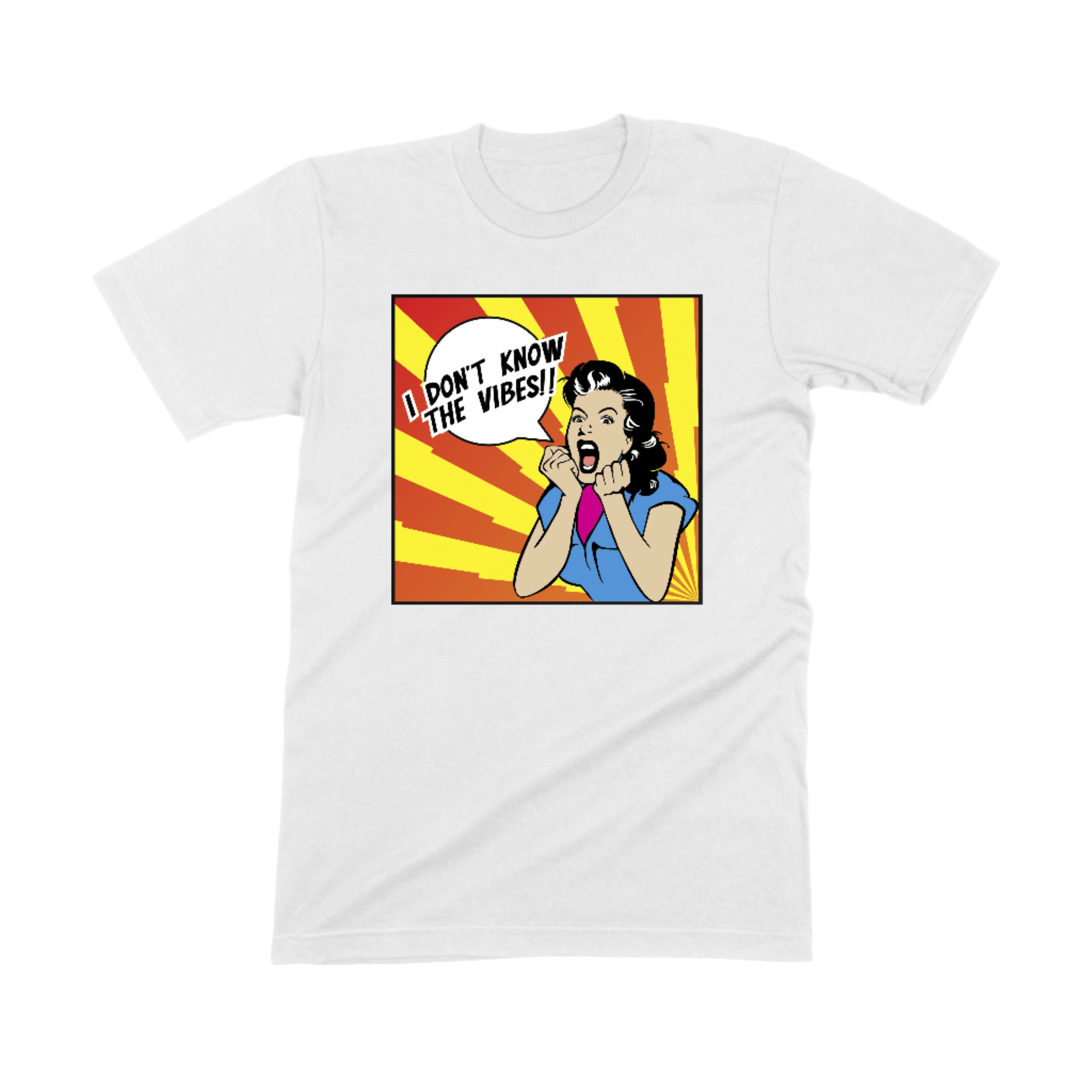 I Don't Know The Vibes Tee