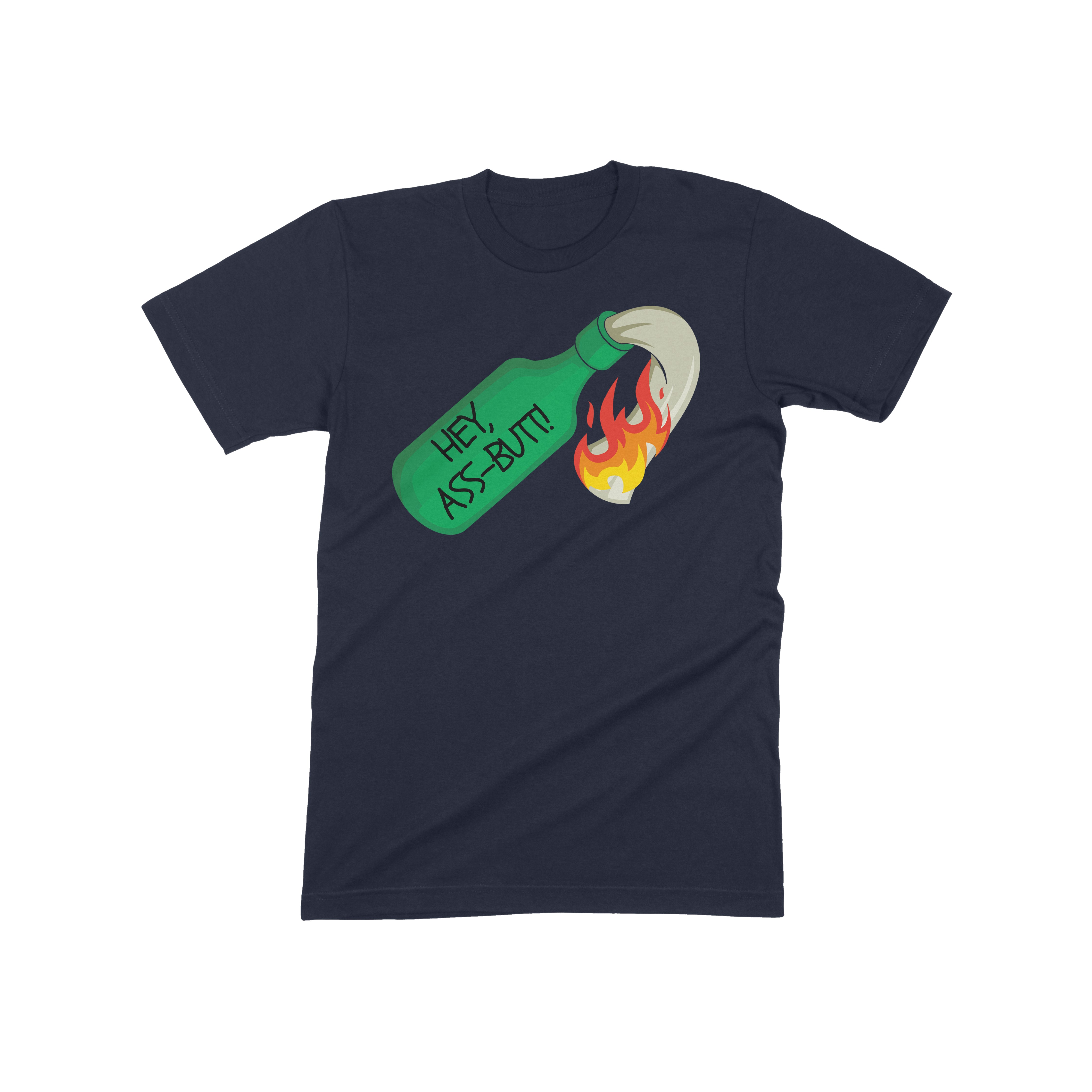 Hey, Ass-Butt Tee