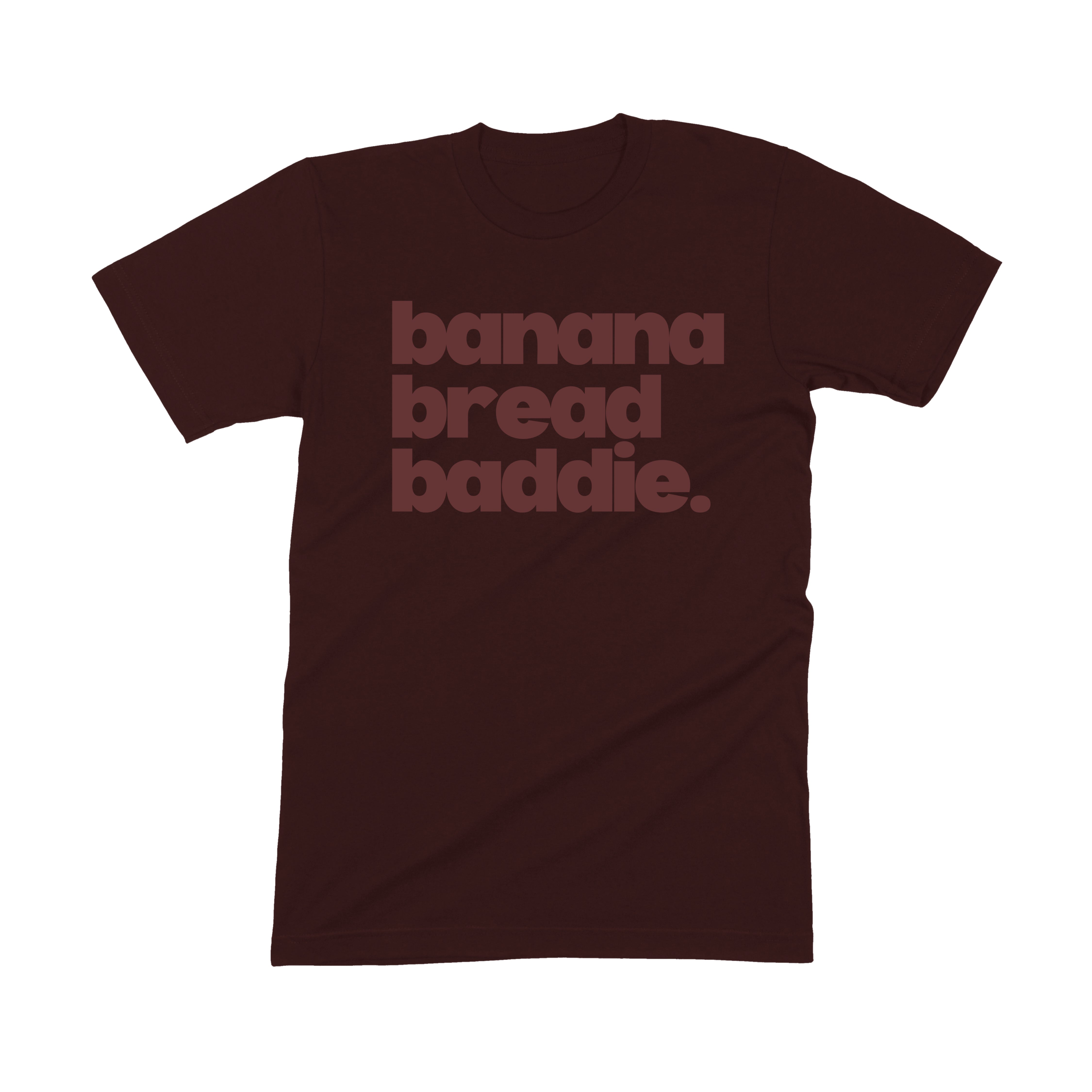 Banana Bread Baddie Tee