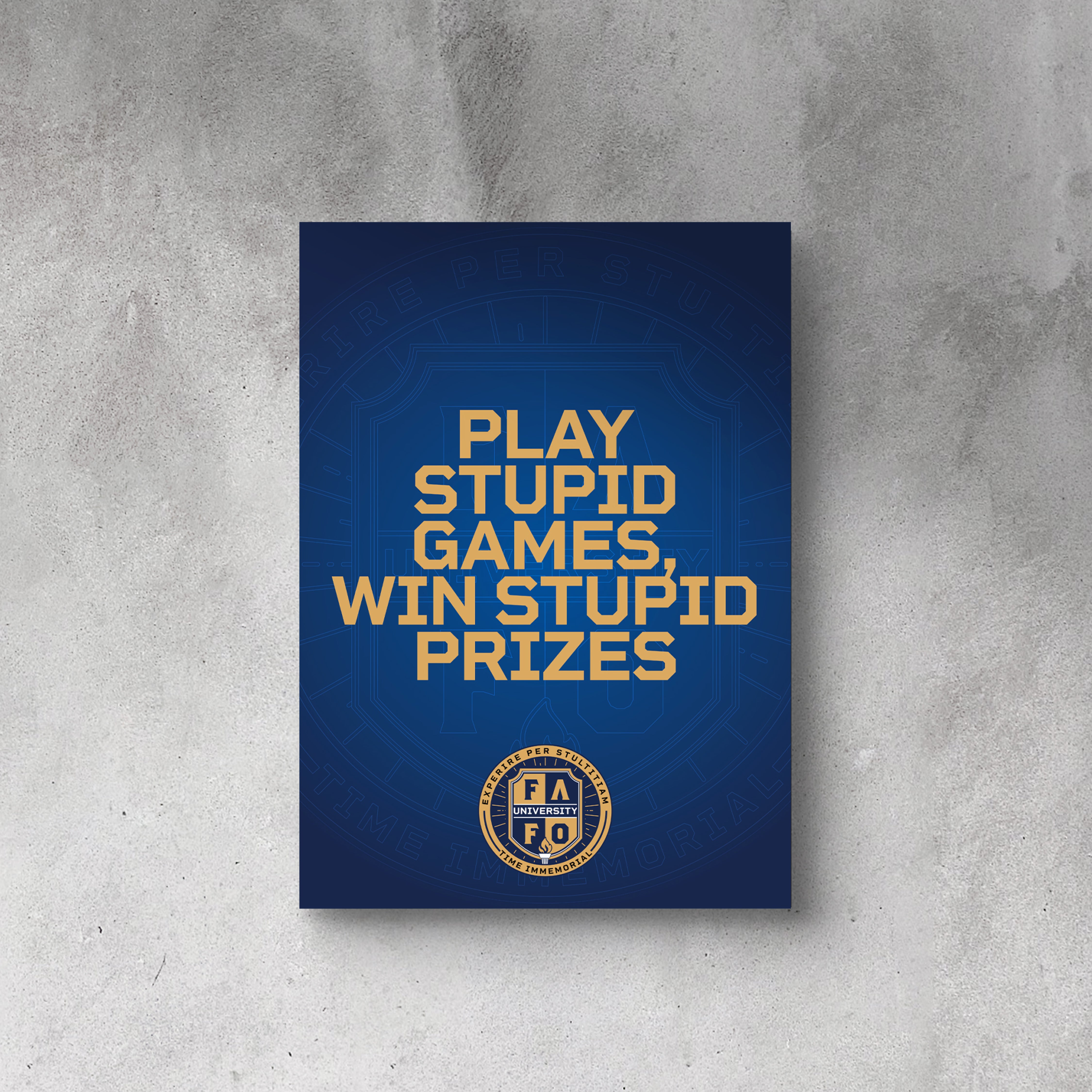 Play Stupid Games Poster