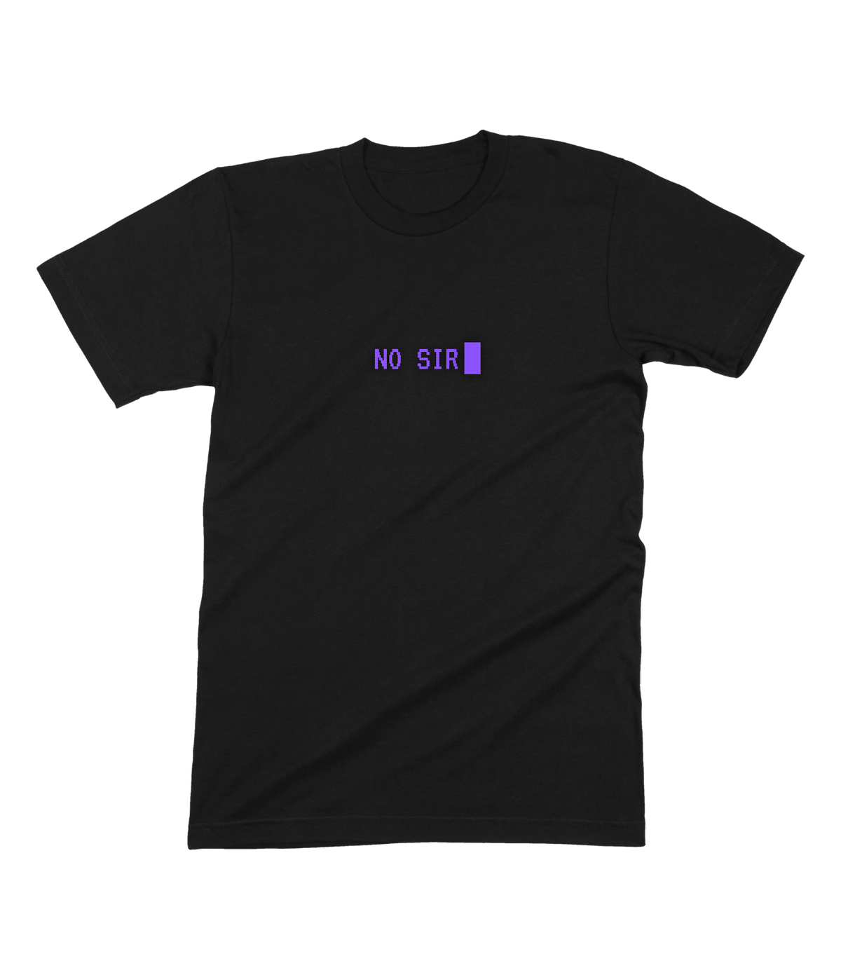 No Sir Tee