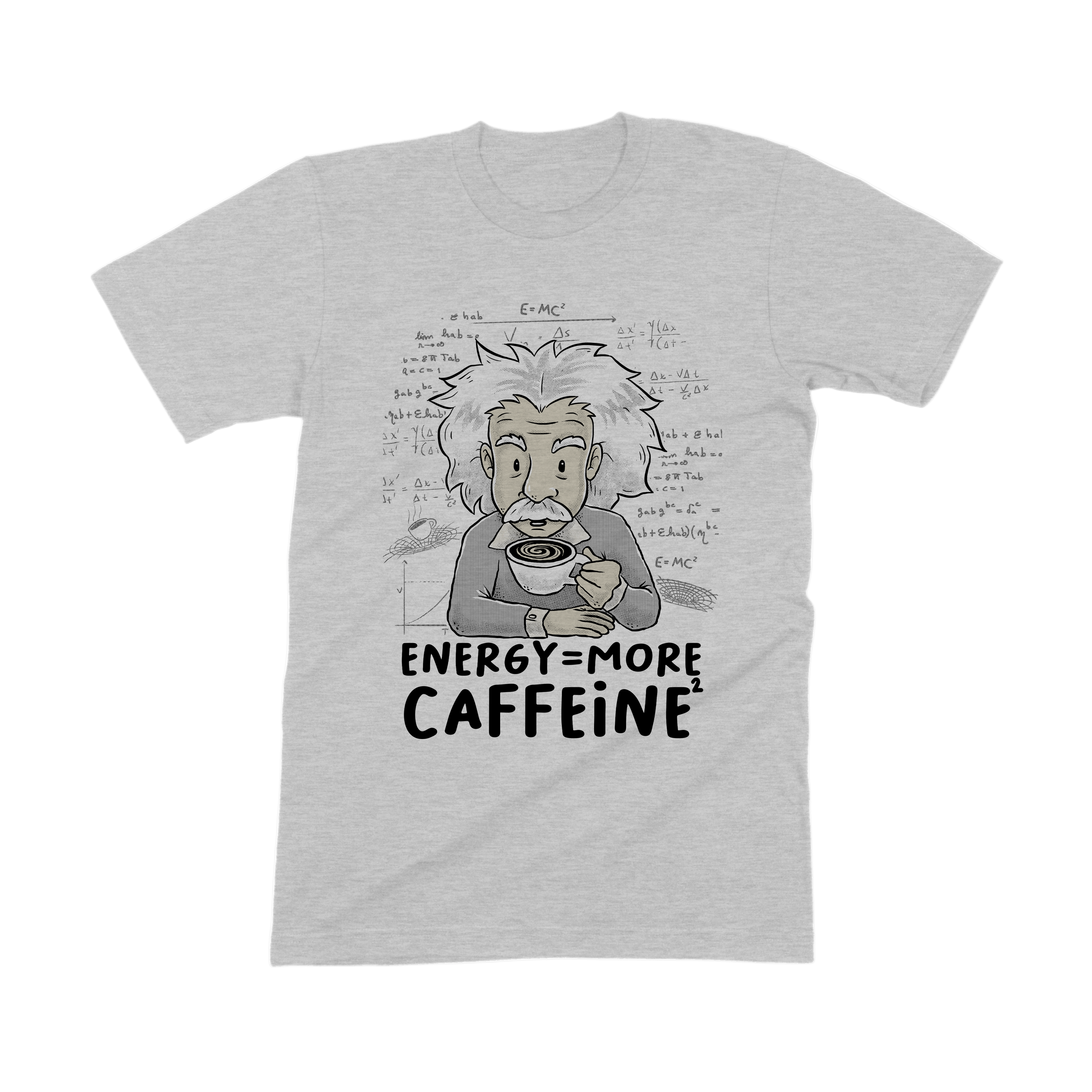 Energy = More Caffeine Tee
