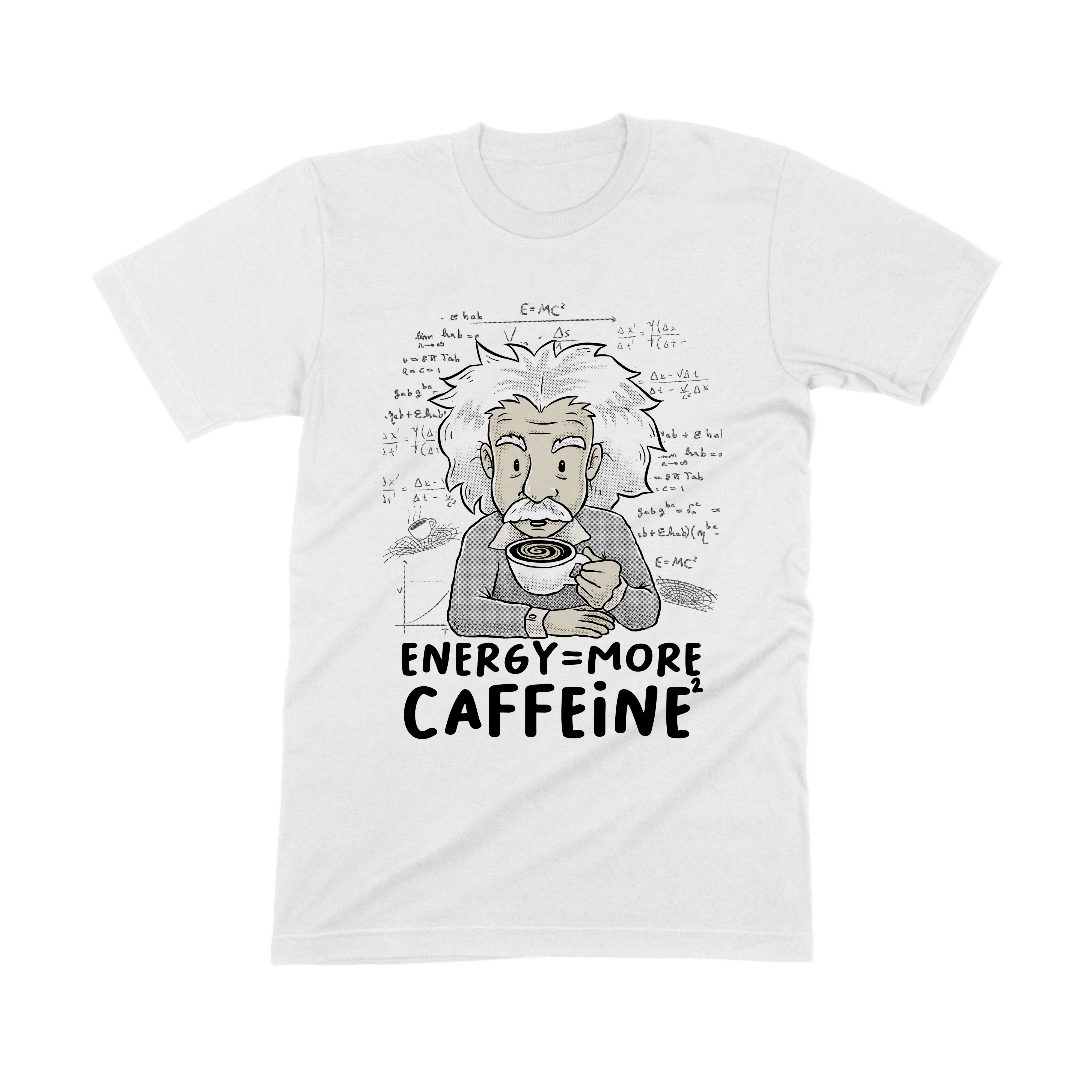 Energy = More Caffeine Tee