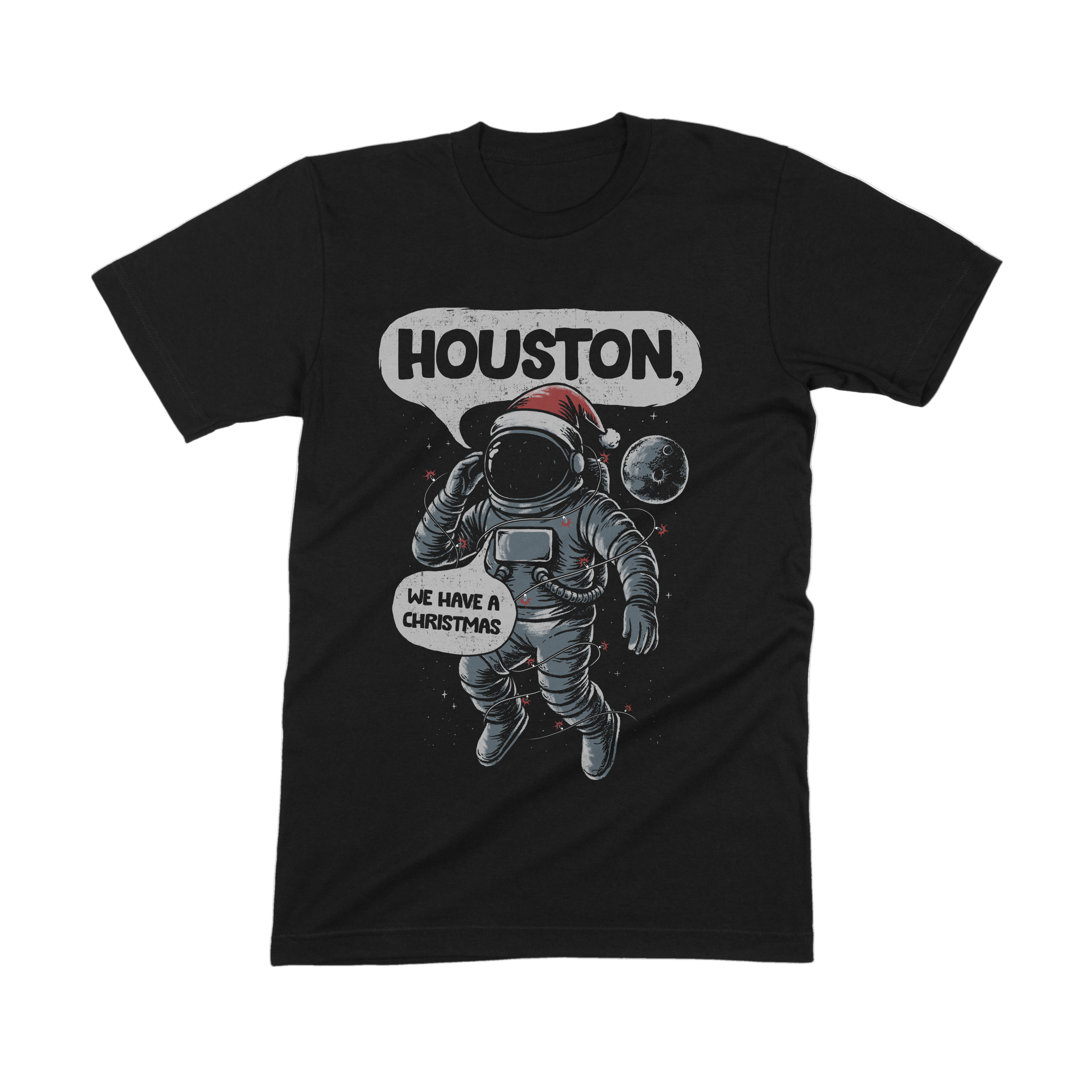 Houston, We Have A Christmas Tee